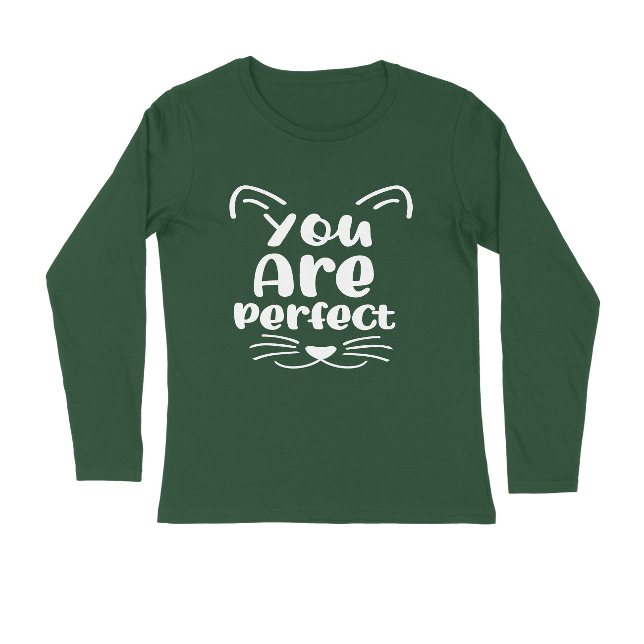 Men's You Are Perfect Quote Printed Full Sleeve T Shirt