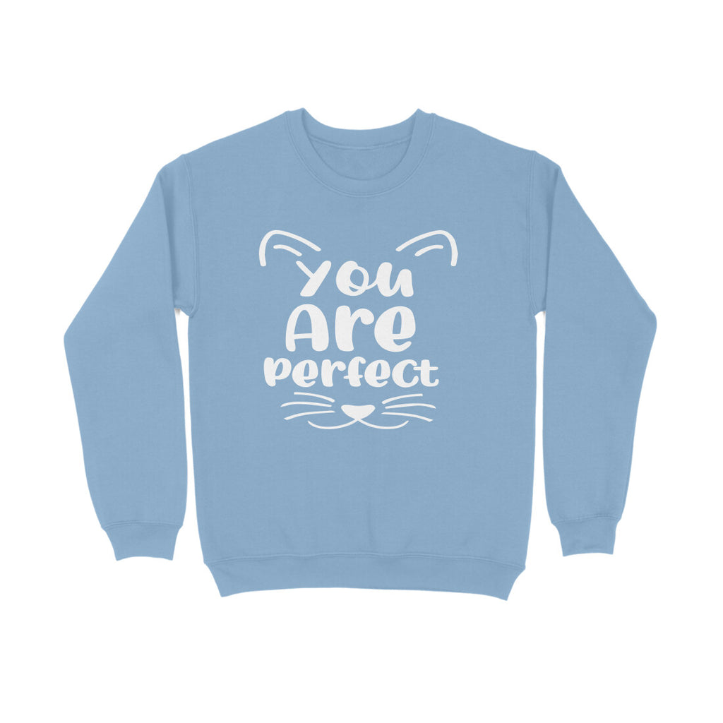 Men's You Are Perfect Graphics Printed Sweatshirts