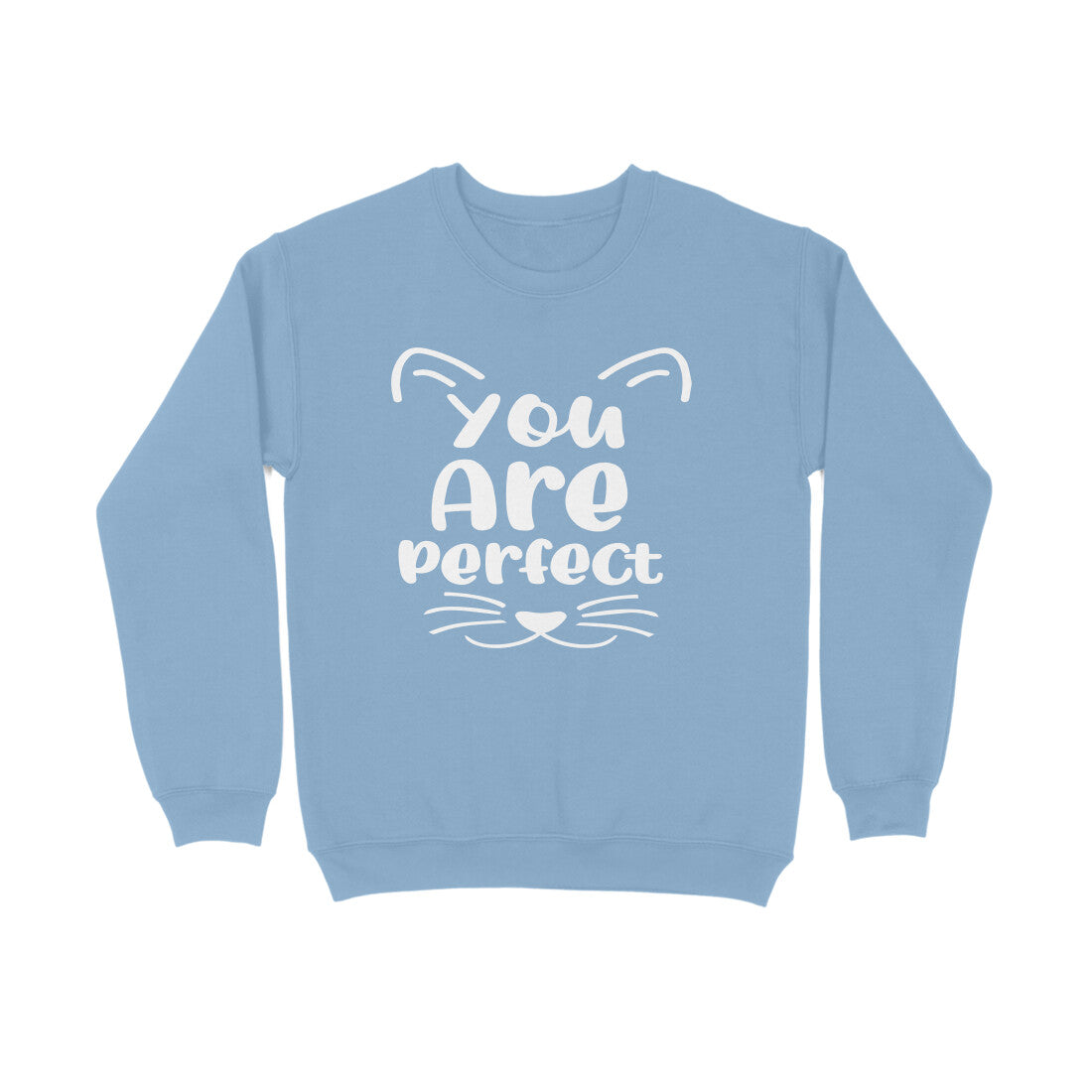 Men's You Are Perfect Graphics Printed Sweatshirts