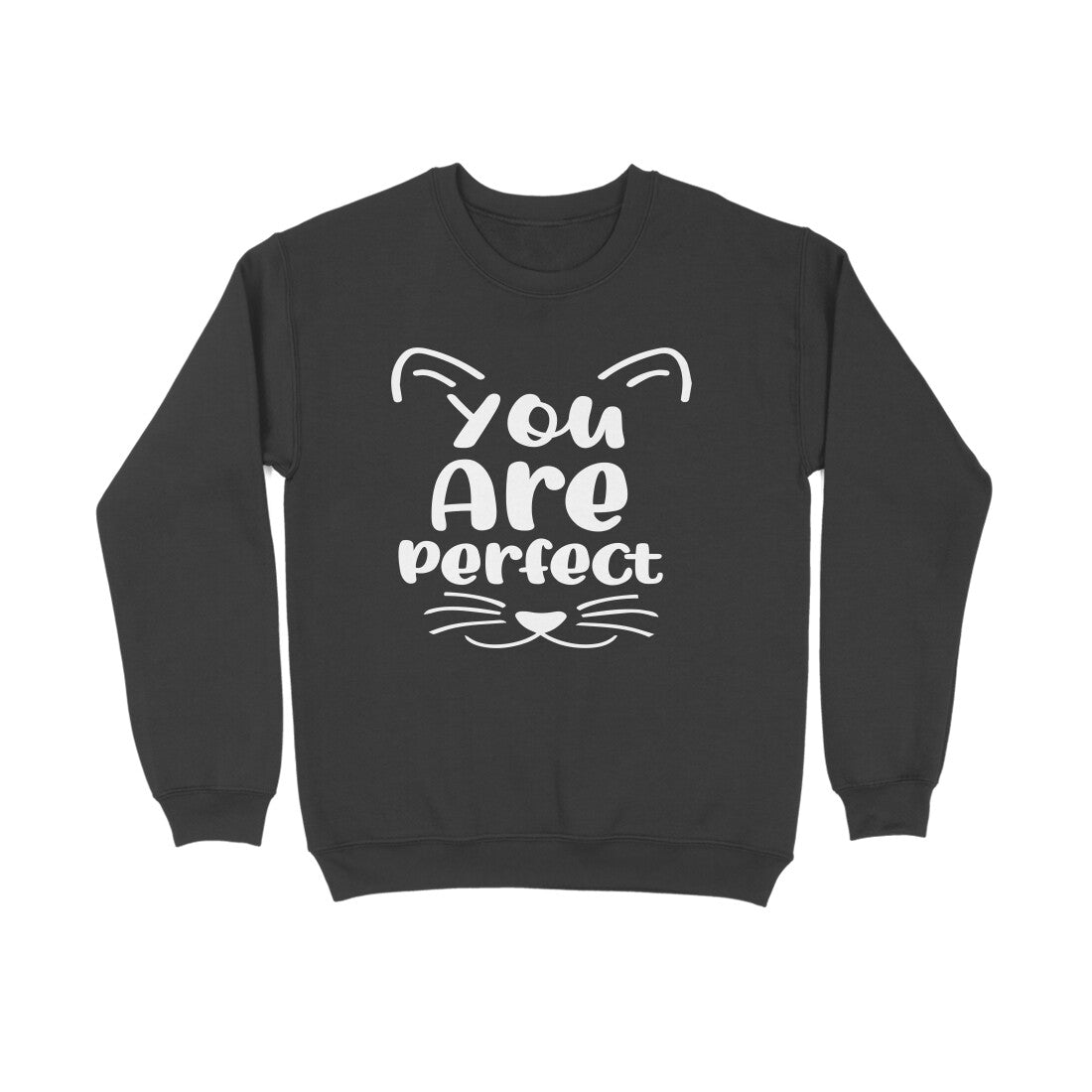 Men's You Are Perfect Graphics Printed Sweatshirts Secondary image