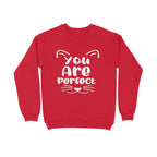 Men's You Are Perfect Graphics Printed Sweatshirts