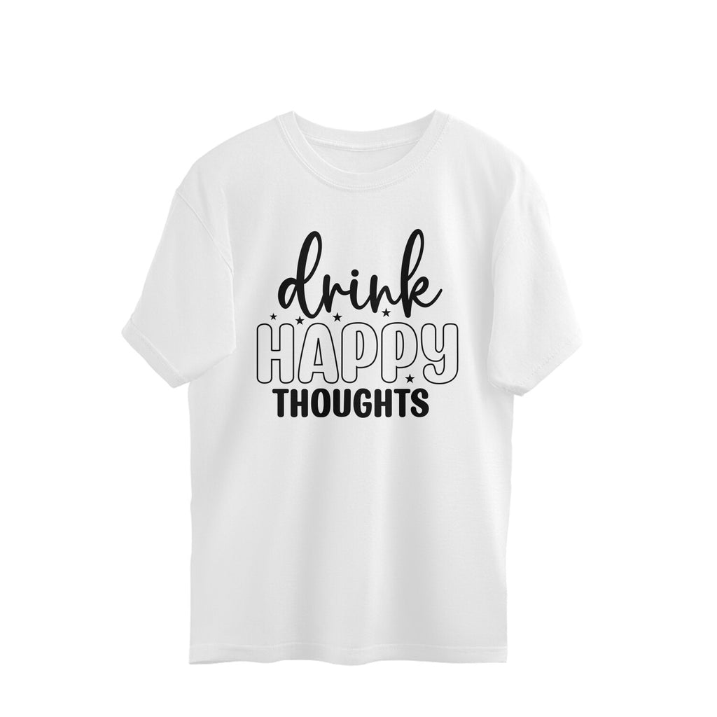 Men's Drink Happy Thoughts Design Printed Oversized T-Shirt