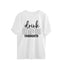 Men's Drink Happy Thoughts Design Printed Oversized T-Shirt