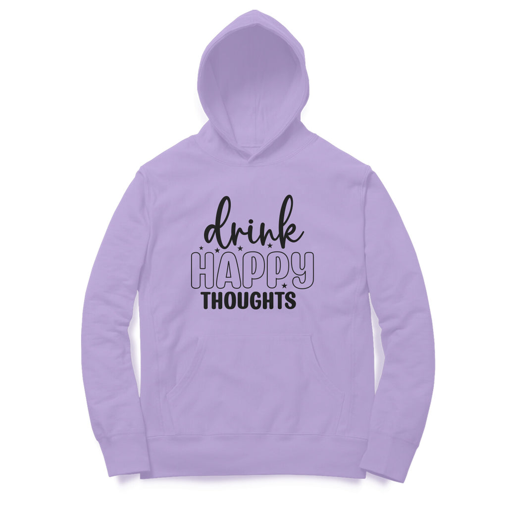 Men's Drink Happy Thoughts Graphics Printed Hoodies