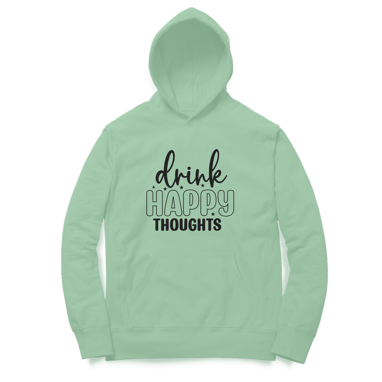 Women's Drink Happy Thoughts Graphics Printed Hoodies