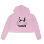 Women's Drink Happy Thoughts Graphics Printed Crop Hoodies