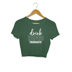 Women's Drink Happy Thoughts Graphics Printed Crop Tops