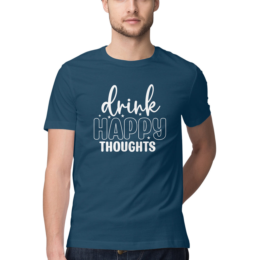 Men's Drink Happy Thoughts Design Printed T-Shirt