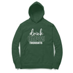 Men's Drink Happy Thoughts Graphics Printed Hoodies