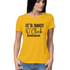 Women's It's Shot 0' Clock Somewhere Graphics Printed T-Shirt
