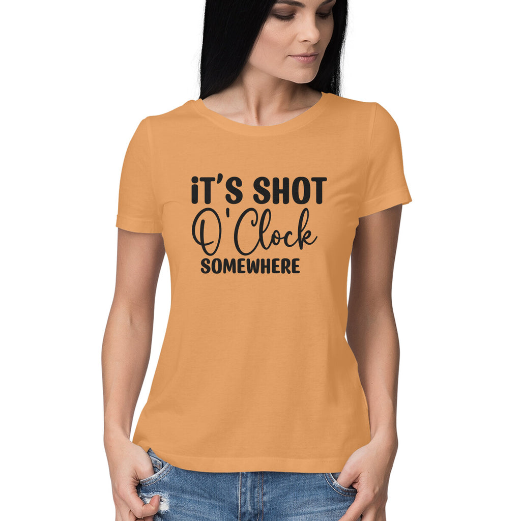 Women's It's Shot 0' Clock Somewhere Graphics Printed T-Shirt