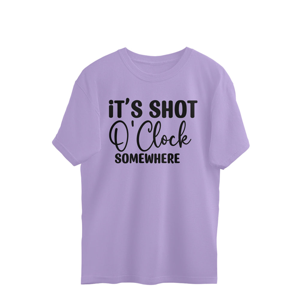 Women's It's Shot O' Clock Somewhere Graphics Printed Oversized T-Shirt