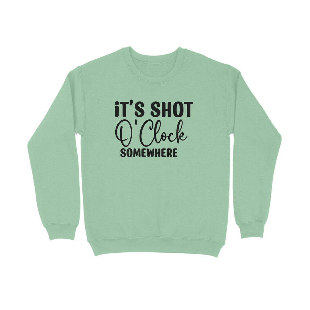 Women's It's Shot O' Clock Somewhere Graphics Printed Sweatshirts