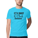 Men's It's Shot O' Clock Somewhere Design Printed T-Shirt
