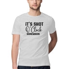 Men's It's Shot O' Clock Somewhere Design Printed T-Shirt