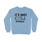 Men's It's Shot O' Clock Somewhere Graphics Printed Sweatshirts