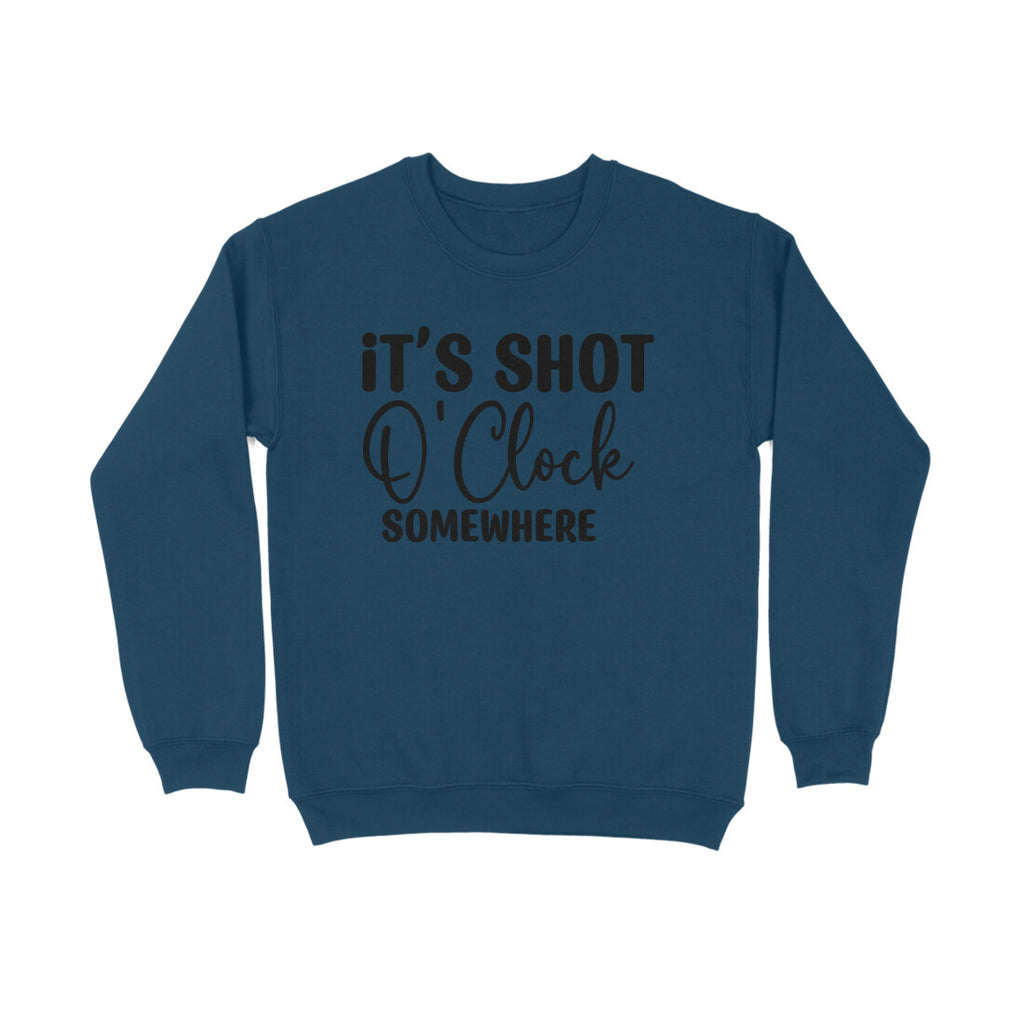 Men's It's Shot O' Clock Somewhere Graphics Printed Sweatshirts