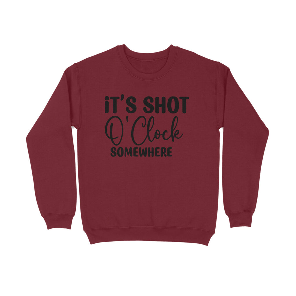 Men's It's Shot O' Clock Somewhere Graphics Printed Sweatshirts