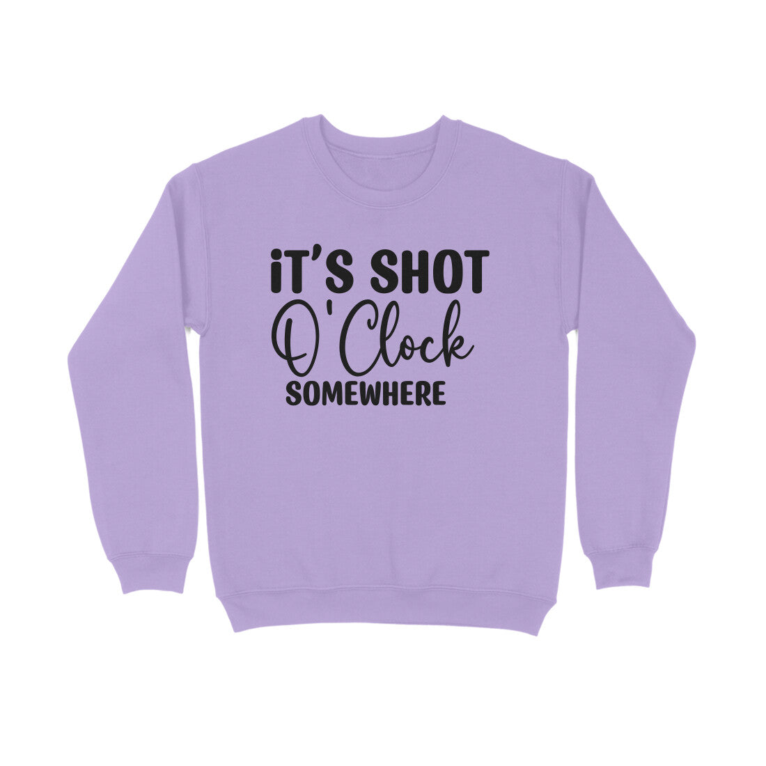 Men's It's Shot O' Clock Somewhere Graphics Printed Sweatshirts