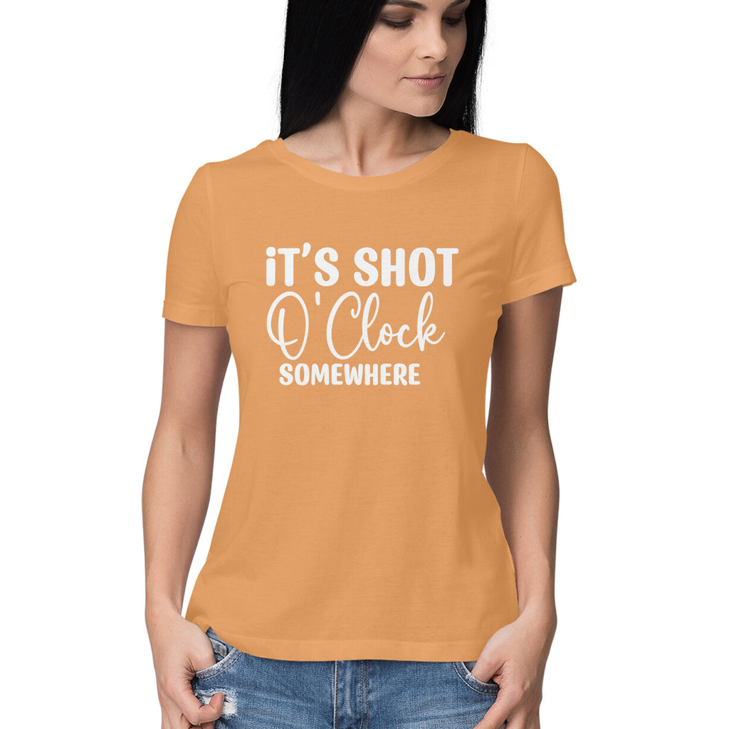 Women's It's Shot O' Clock Somewhere Graphics Printed T-Shirt