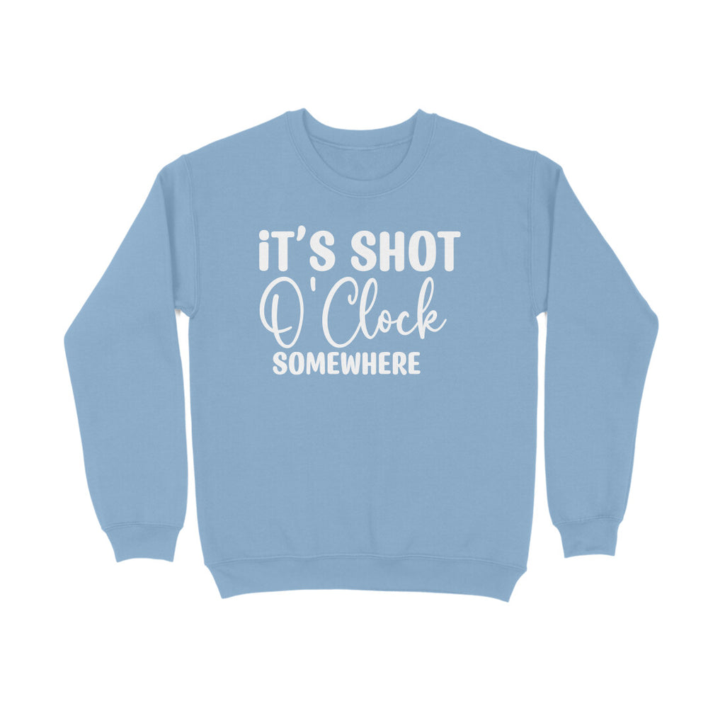 Women's It's Shot O' Clock Somewhere Graphics Printed Sweatshirts