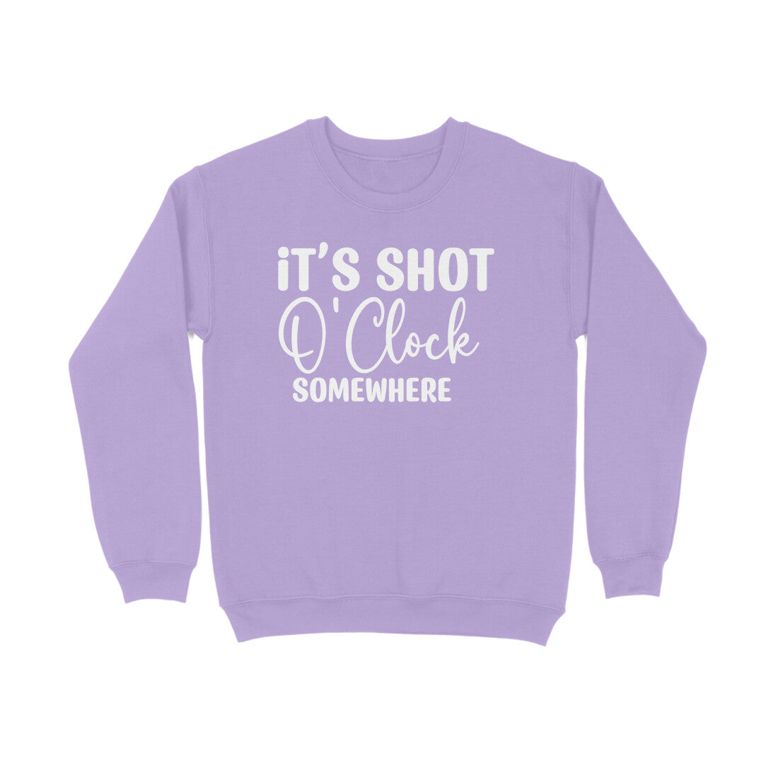Women's It's Shot O' Clock Somewhere Graphics Printed Sweatshirts
