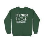 Women's It's Shot O' Clock Somewhere Graphics Printed Sweatshirts