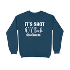 Women's It's Shot O' Clock Somewhere Graphics Printed Sweatshirts