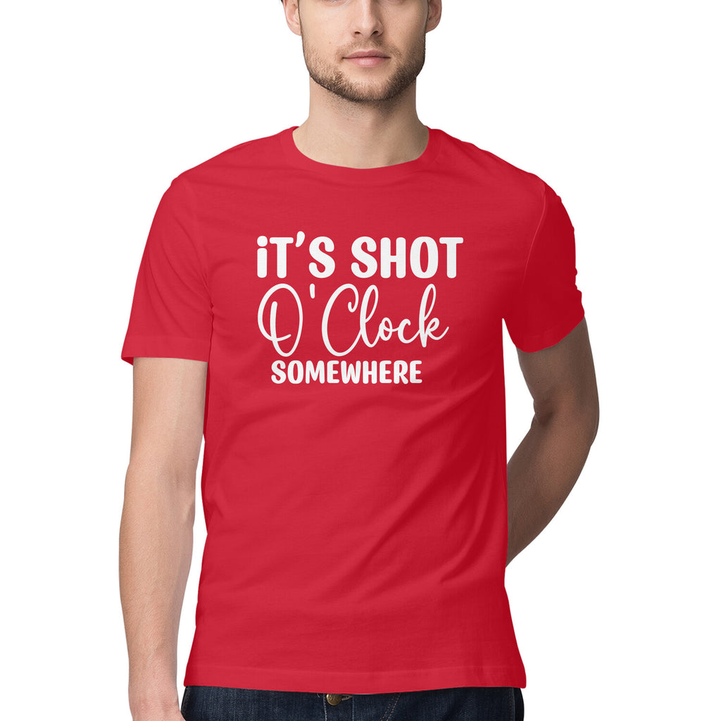 Men's It's Shot O' Clock Somewhere Design Printed T-Shirt