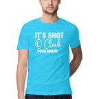 Men's It's Shot O' Clock Somewhere Design Printed T-Shirt