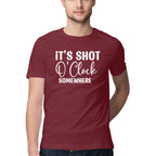 Men's It's Shot O' Clock Somewhere Design Printed T-Shirt