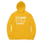 Men's It's Shot O' Clock Somewhere Graphics Printed Hoodies