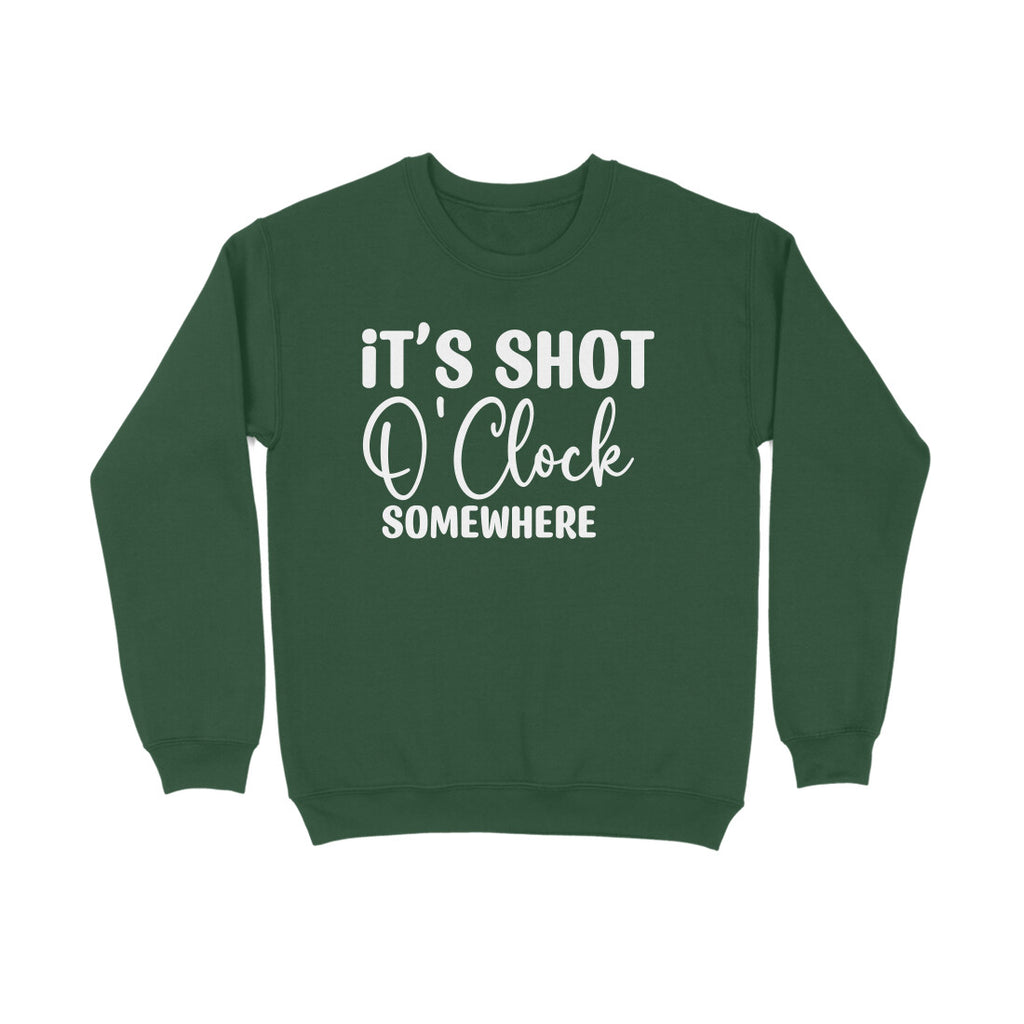 Men's It's Shot O' Clock Somewhere Graphics Printed Sweatshirts