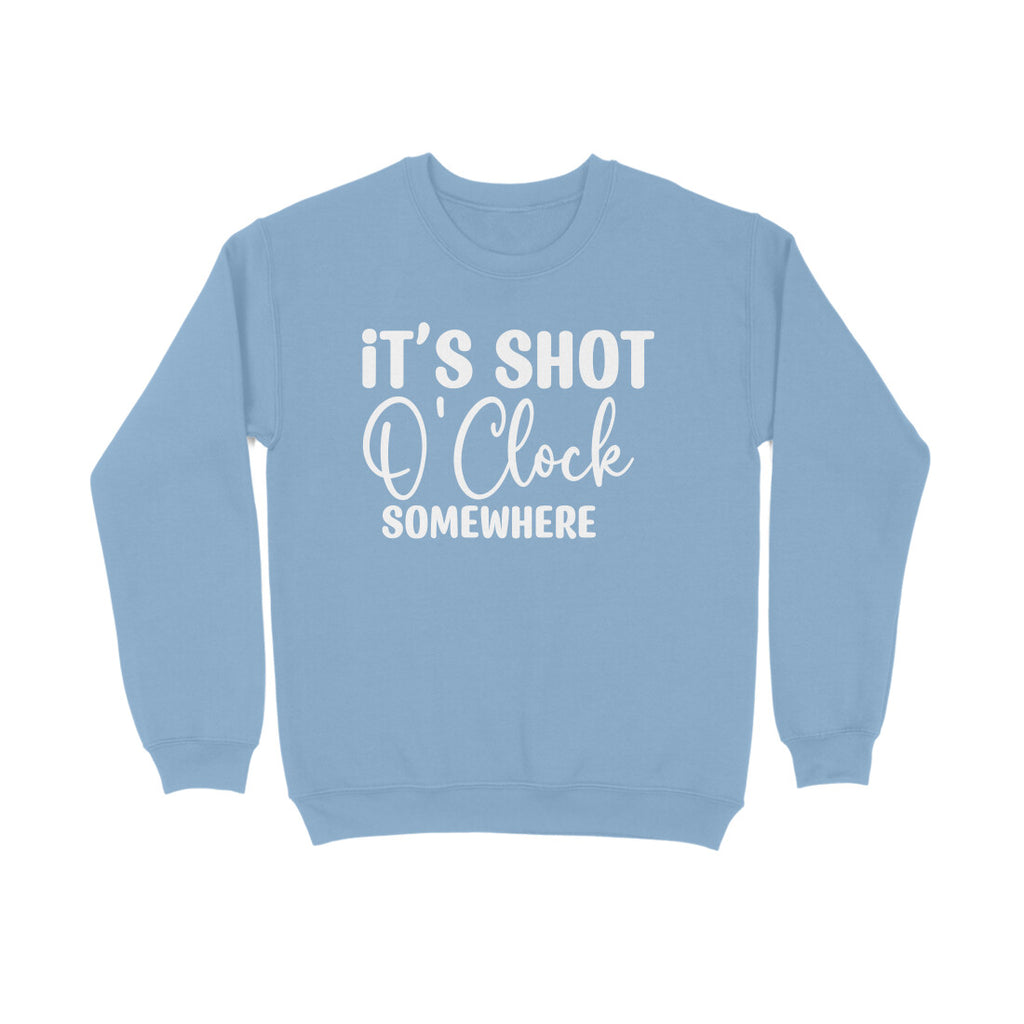 Men's It's Shot O' Clock Somewhere Graphics Printed Sweatshirts