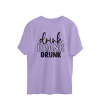 Men's Drink Drank Drunk Design Printed Oversized T-Shirt