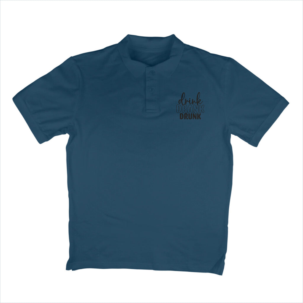 Men's Drink Drank Drunk Quote Printed Polo T Shirt