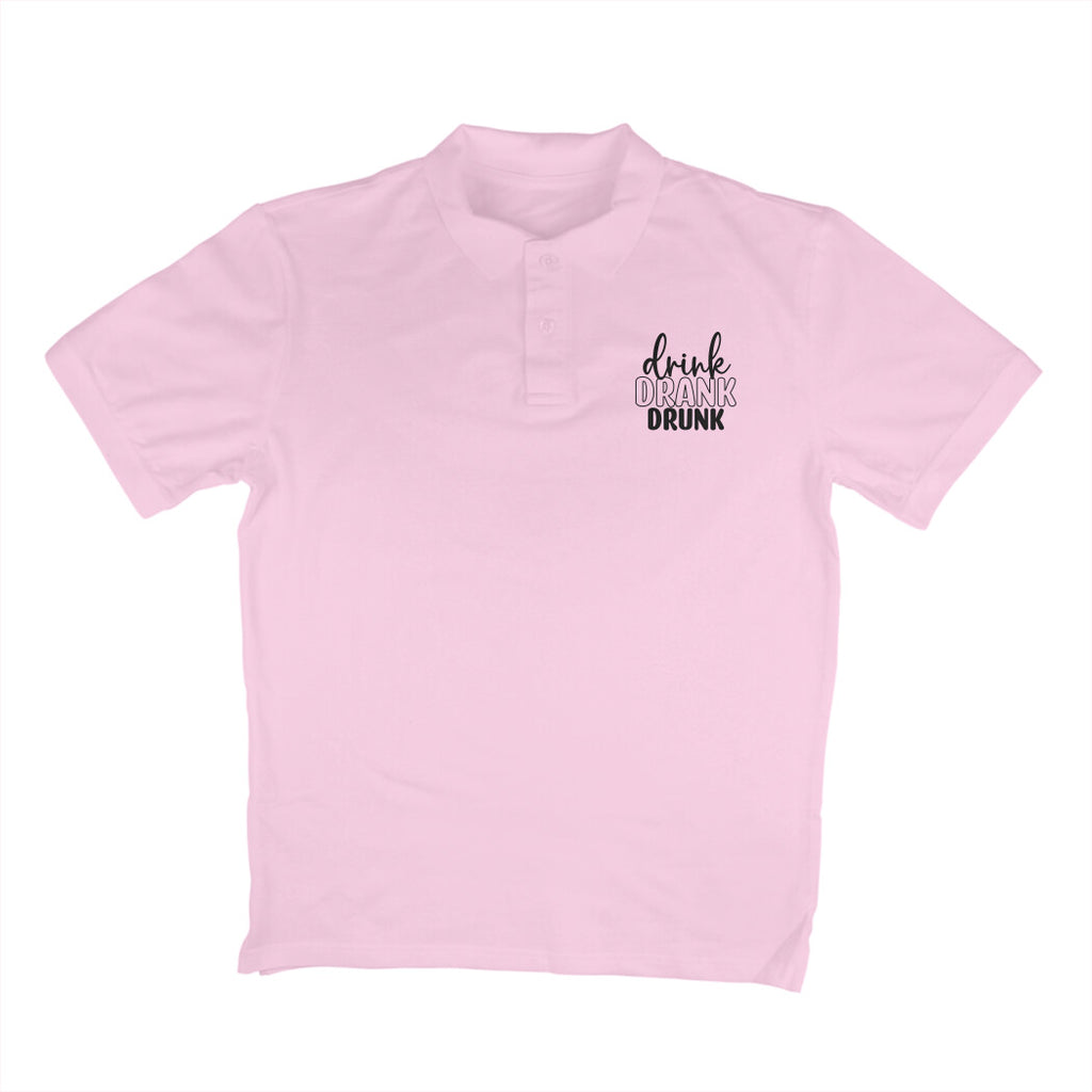 Men's Drink Drank Drunk Quote Printed Polo T Shirt