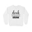 Men's Drink Drank Drunk Graphics Printed Sweatshirts