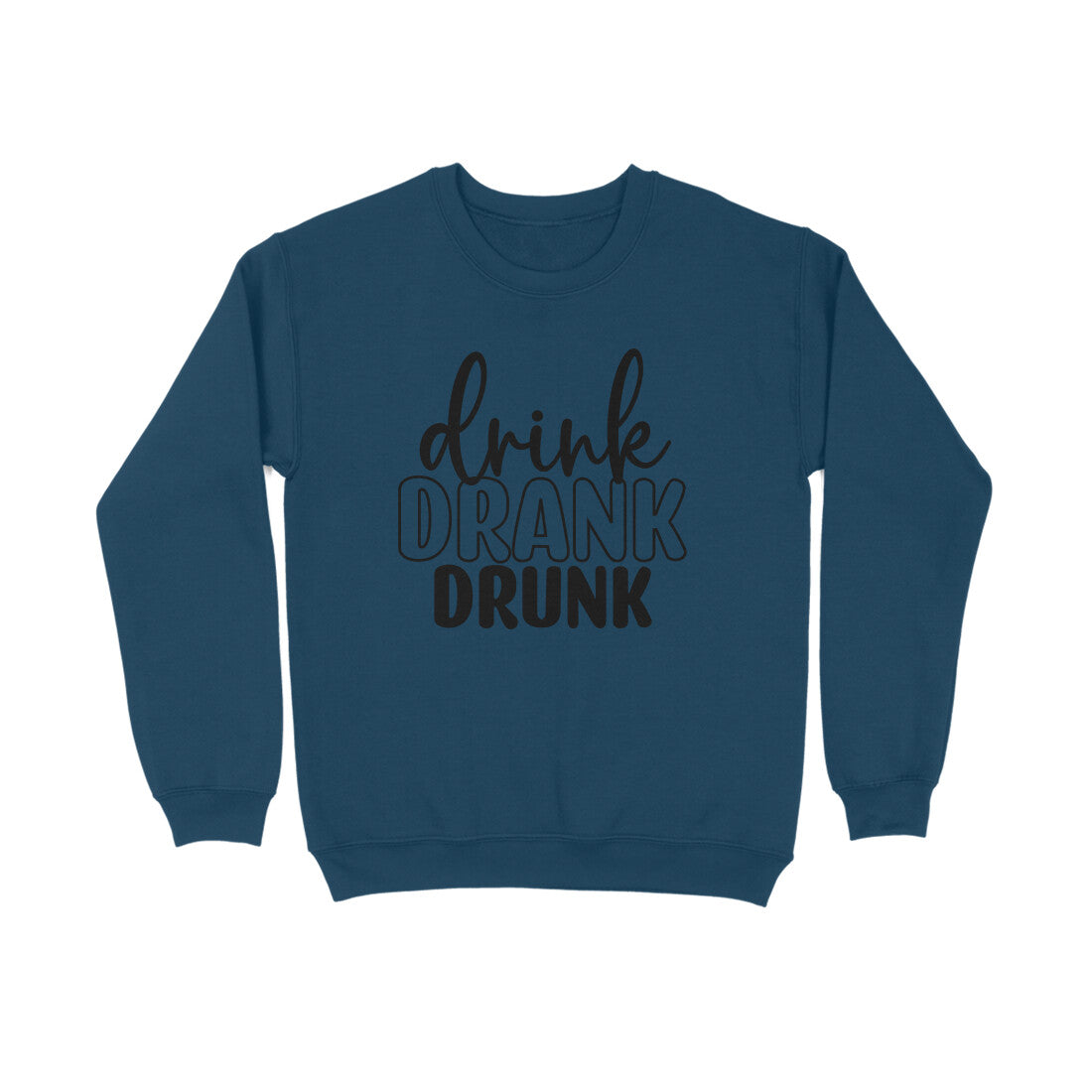 Men's Drink Drank Drunk Graphics Printed Sweatshirts