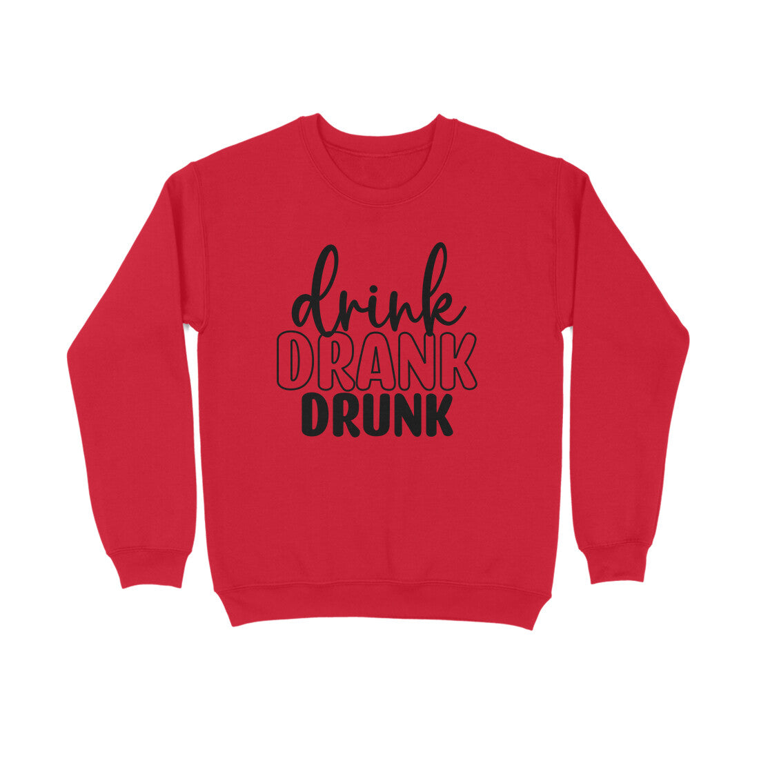 Men's Drink Drank Drunk Graphics Printed Sweatshirts