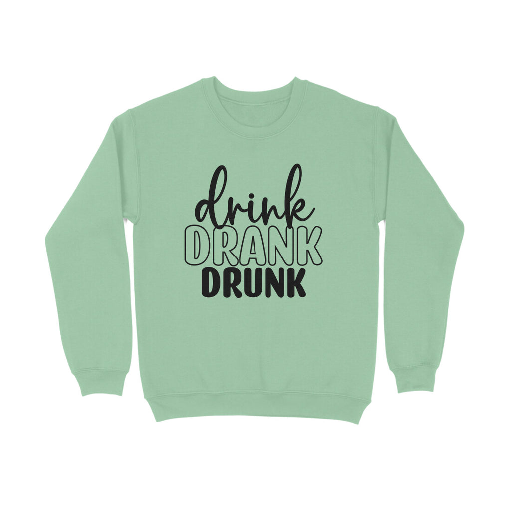 Women's Drink Drank Drunk Graphics Printed Sweatshirts