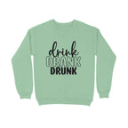 Women's Drink Drank Drunk Graphics Printed Sweatshirts