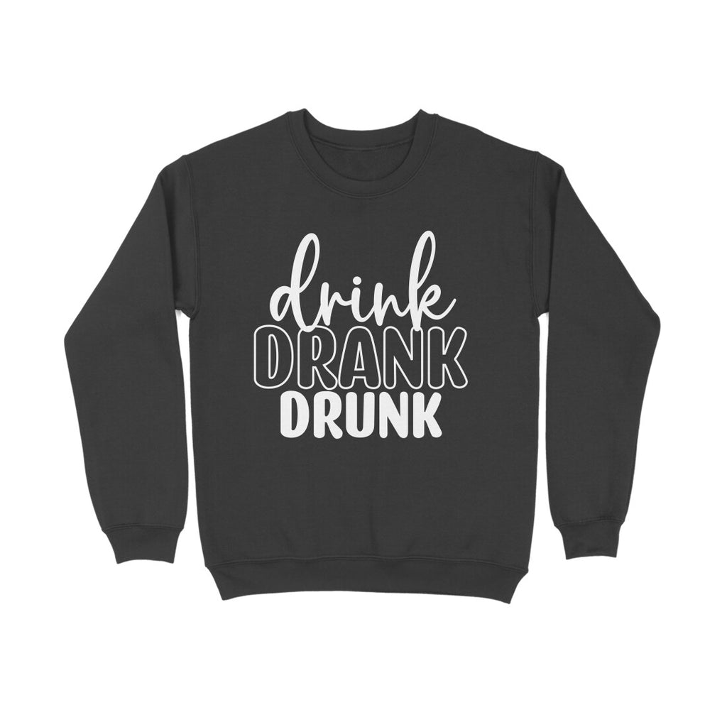 Men's Drink Drank Drunk Graphics Printed Sweatshirts