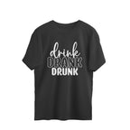 Women's Drink Drank Drunk Graphics Printed Oversized T-Shirt