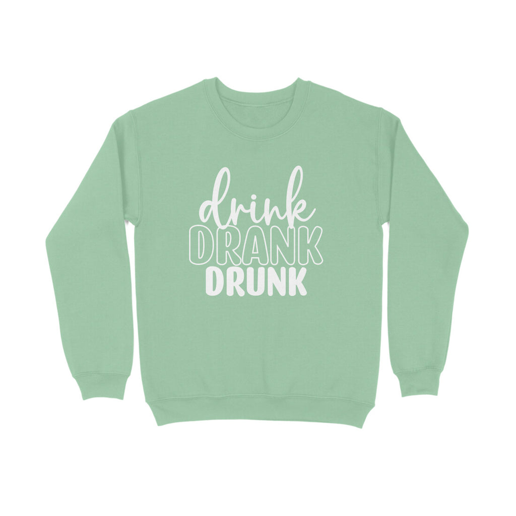 Women's Drink Drank Drunk Graphics Printed Sweatshirts