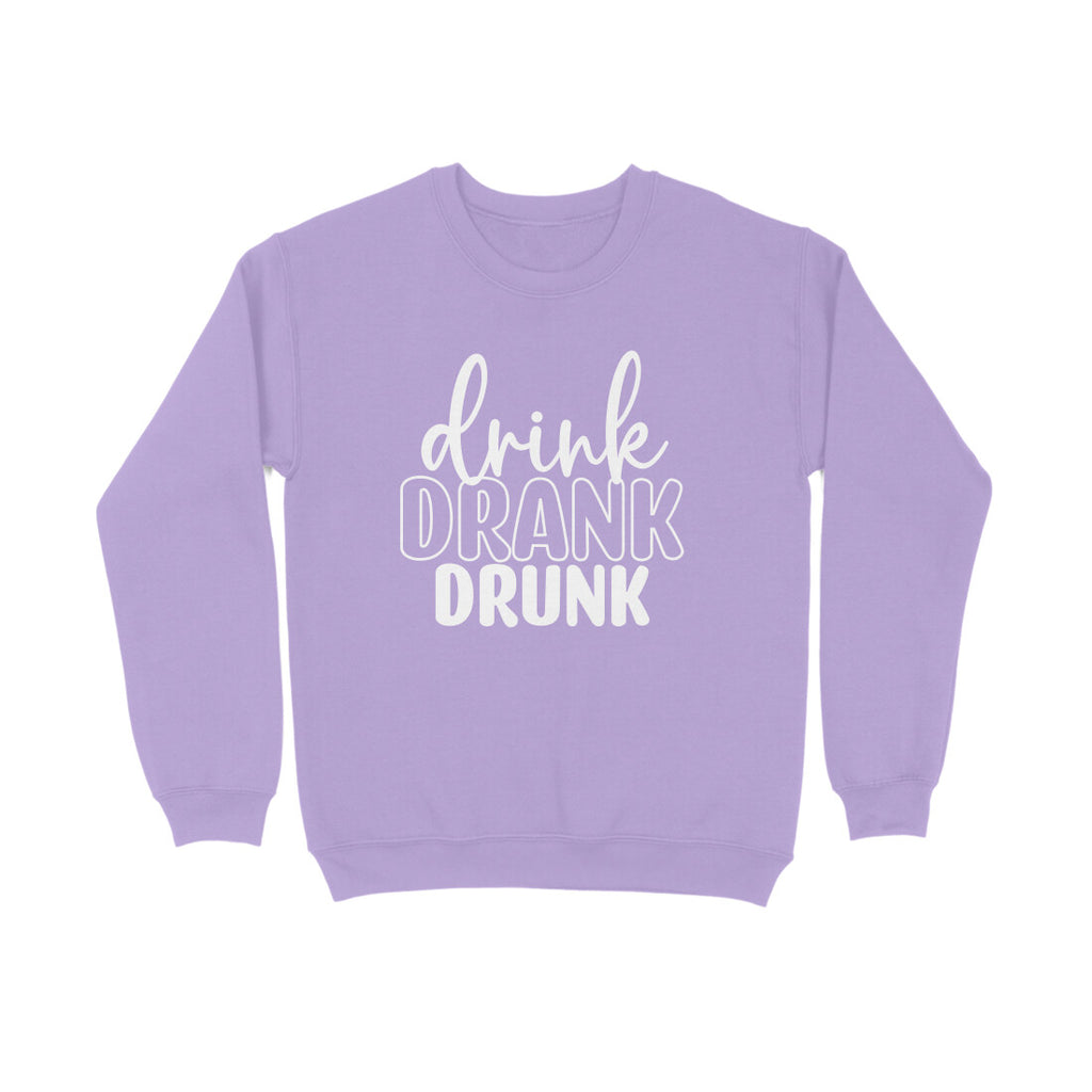 Women's Drink Drank Drunk Graphics Printed Sweatshirts