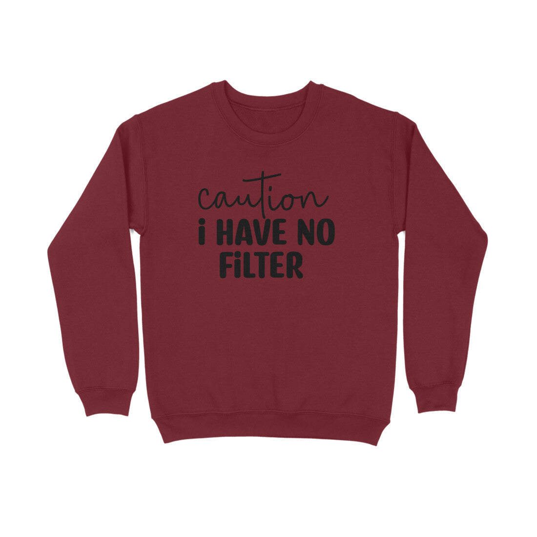 Women's Caution I Have No Filter Graphics Printed Sweatshirts Secondary image