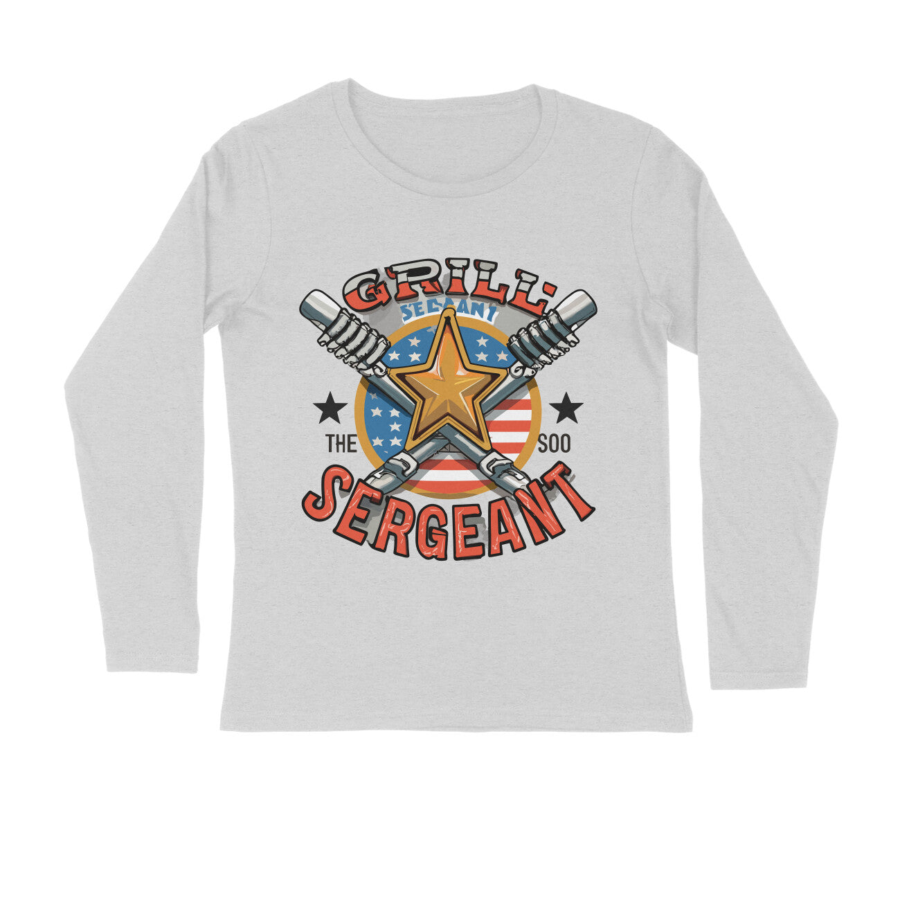 Men's Grill Sergeant Quote Printed Full Sleeve T Shirt