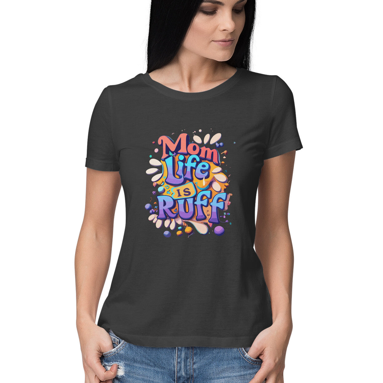 Women's Mom Life is Rough New Graphics Printed T-Shirt