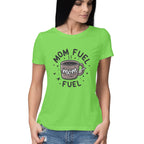 Women's Mom Fuel Graphics Printed T-Shirt